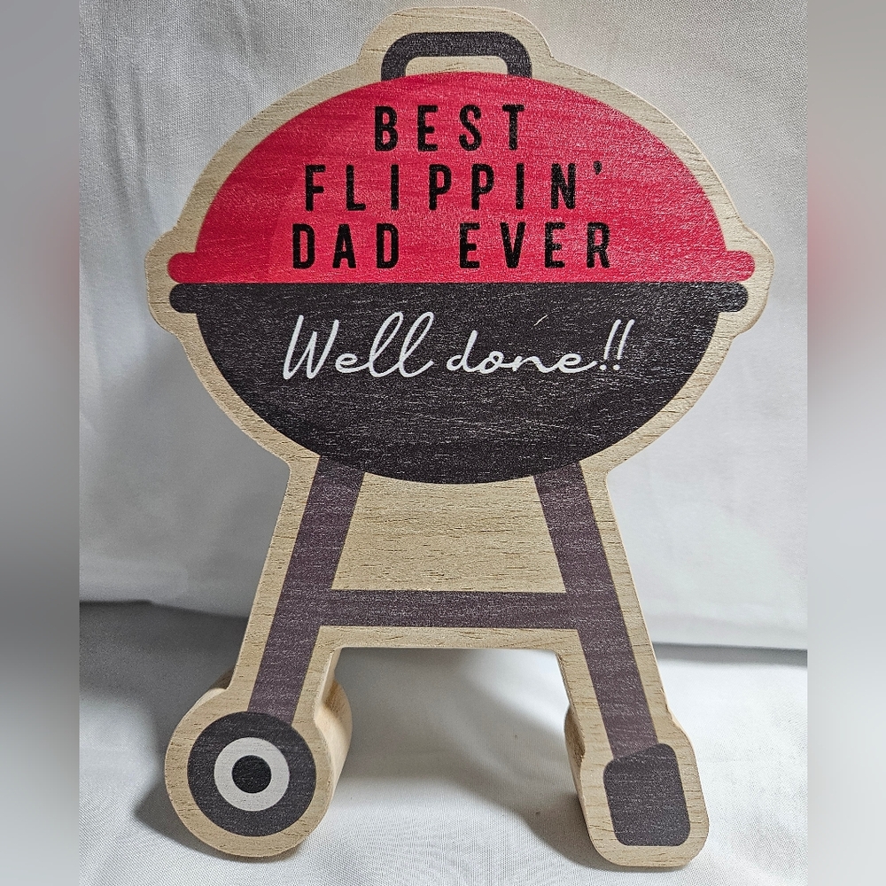 Best Flippin' Dad Ever Wooden BBQ Grill Tabletop Sign Decor NEW